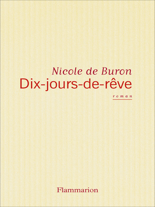 Title details for Dix jours de rêve by Nicole Buron (de) - Wait list
